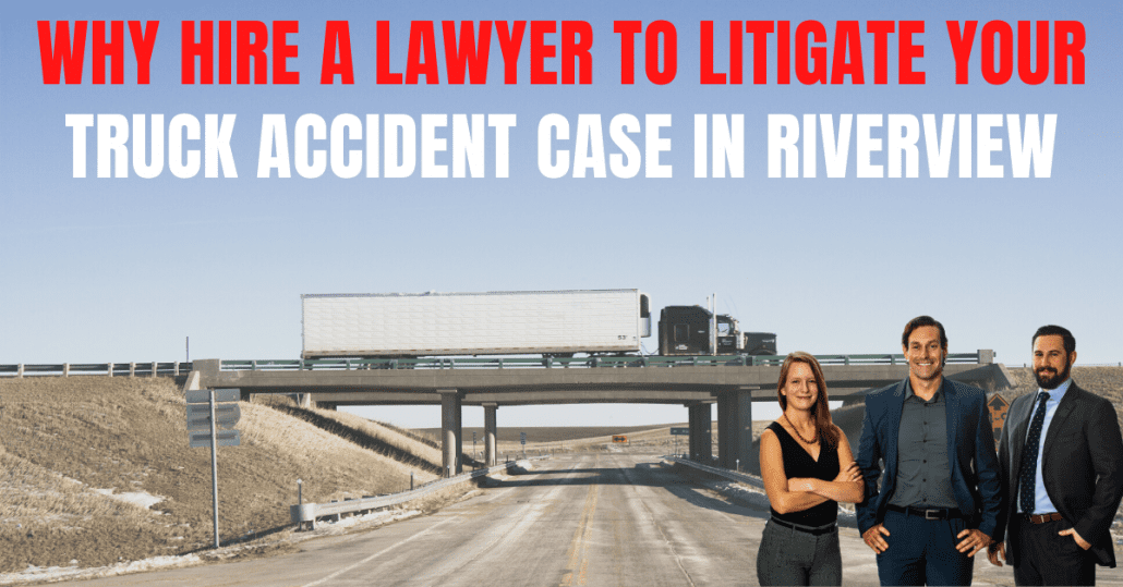 Truck accident lawyers in Riverview